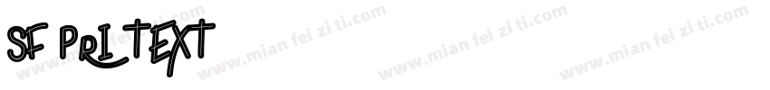 sf pri text字体转换